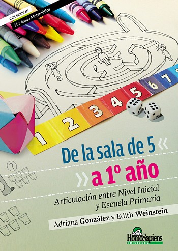 De la sala de 5 a 1º año. Articulación entre Nivel Inicial y Escuela Primaria