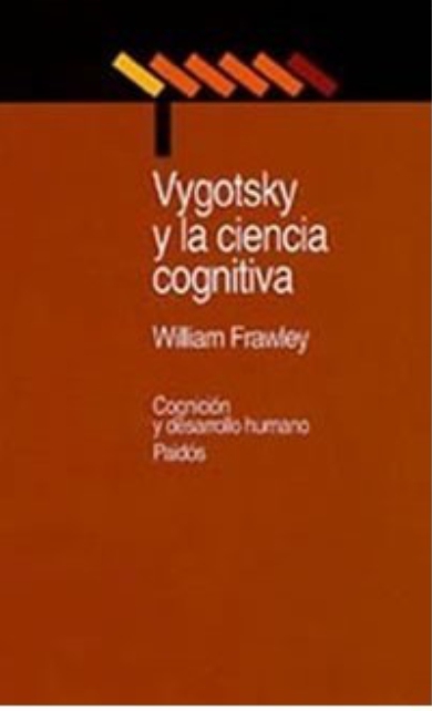 Vygotsky y la ciencia cognitiva