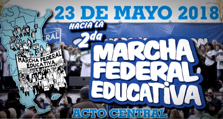 Acto central de la Marcha Federal Educativa en Plaza de Mayo 23-05-18