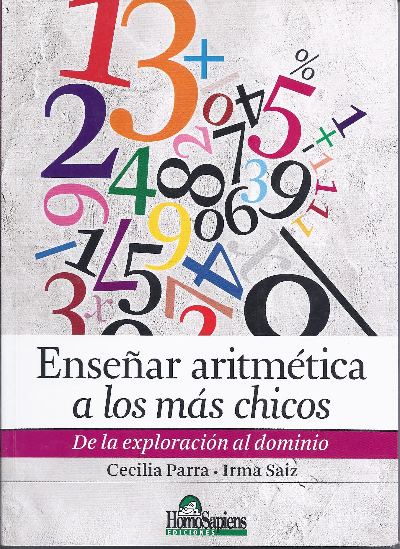 Enseñar aritmética a los más chicos. De la exploración al dominio