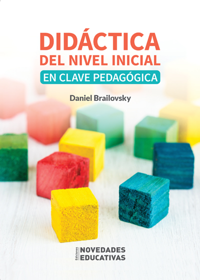 Didáctica del nivel inicial en clave pedagógica