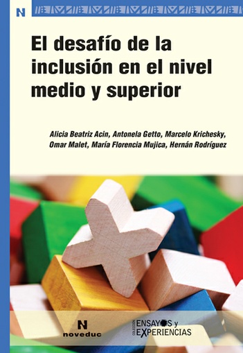 El desafío de la inclusión en el nivel medio y superior