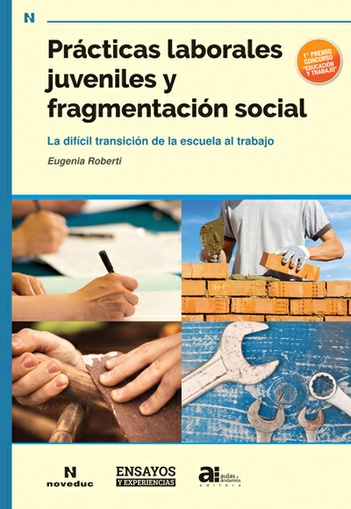 Prácticas laborales juveniles y fragmentación social