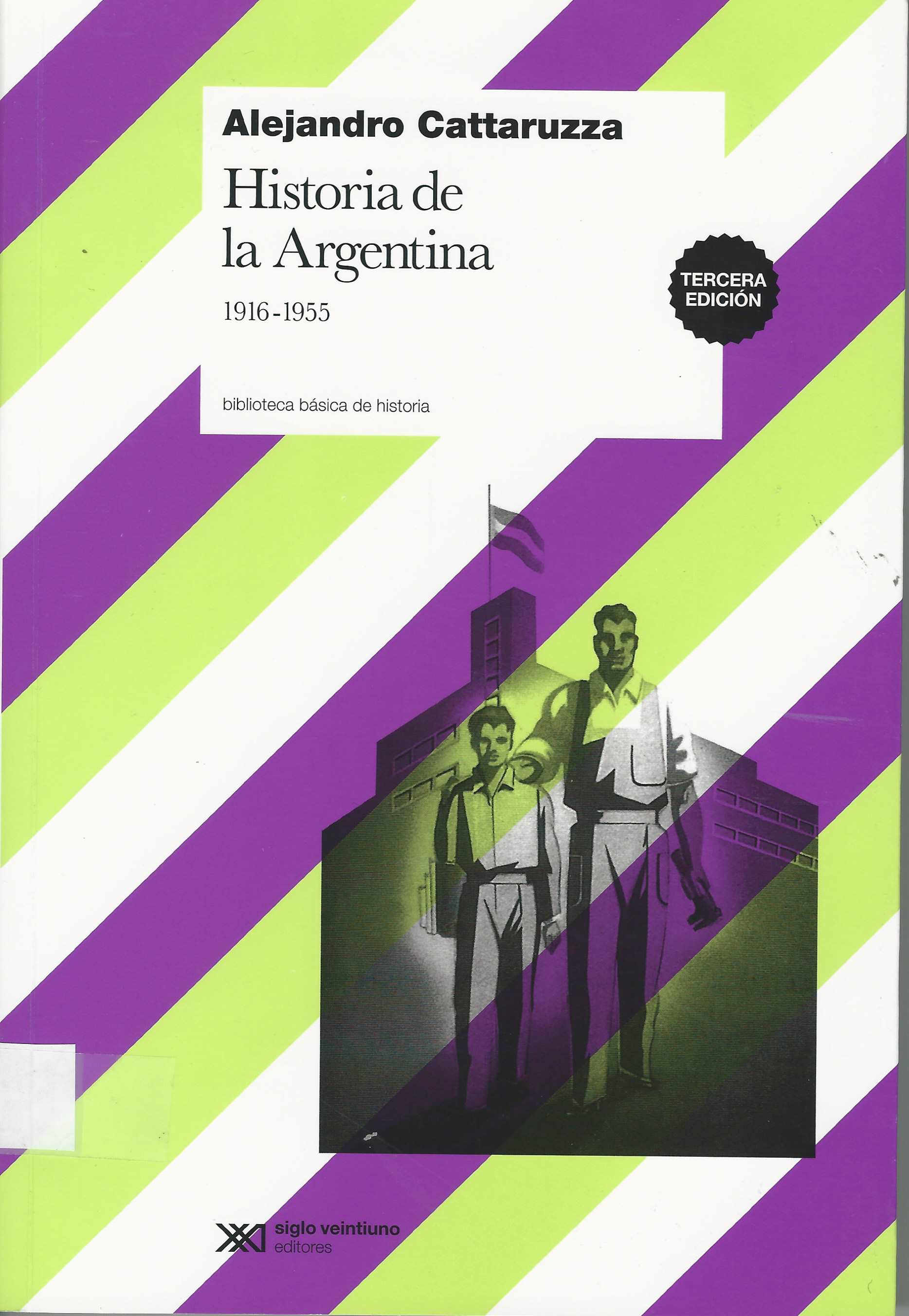 Historia de la Argentina – 1916 – 1955