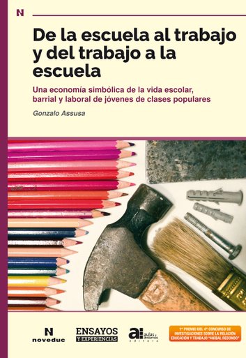 De la escuela al trabajo y del trabajo a la escuela.